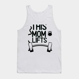 This Mom Lifts Funny Woman Weight Lifting Workout Tank Top